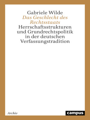 cover image of Das Geschlecht des Rechtsstaats